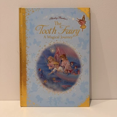 Shirley Barber's The Tooth Fairy A Magical Journey HC Gold 2010 First Edition - image 1 of 4