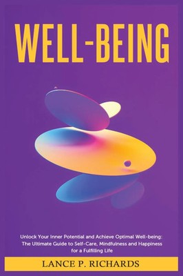 Lance P Richards | Well-being | Taschenbuch | Englisch (2023) | Urgesta AS