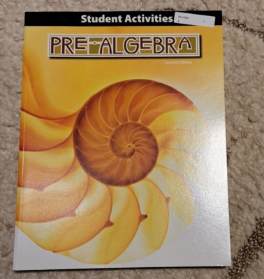 Pre-Algebra Student Activities - BJU Press, PreAlgebra, HomeSchool Math