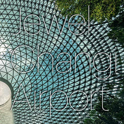Jewel Changi Airport -  NEW Safdie Architec 2020