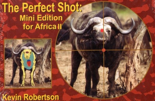 The Perfect Shot II Mini Edition for Africa by Kevin Robertson [Hardback]