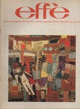 Effe (Luglio-Agosto 1976-n. 7-8) - AA.VV. (Edizioni Cooperativa Effe) [1976]