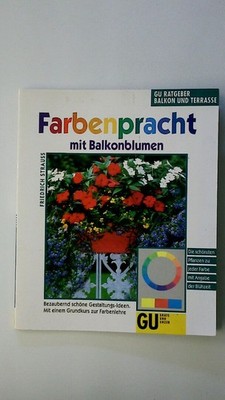 98084 Friedrich Strauß FARBENPRACHT MIT BALKONBLUMEN bezaubernd schöne