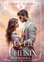 L'ÉVeil Du PhéNix Cindy C. Teston