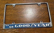 Vintage Go Go Goodyear Booster License Plate Frame Tires Racing Metal Vintage Go Go Goodyear Booster License Plate Frame Tires Racing Metal