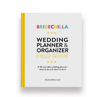 Bridechilla Wedding Planning - Thread Bound, by Aleisha McCormack - Very Good o