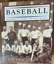 Baseball: An Illustrated History by Ward & Burns, Illustr. Coff. Table hardcover