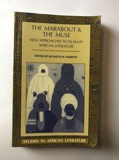 Marabout and the Muse : New Approaches to Islam in African Literature Paperback