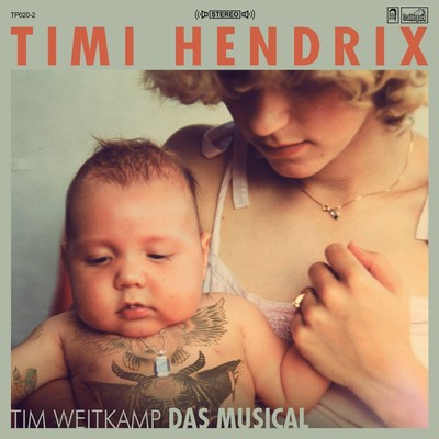 Timi Hendrix Tim Weitkamp das Musical (Ltd.Green Vinyl) (Schallplatte)