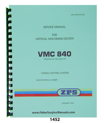 ZPS / TAJMAC Vertical Machining Center VMC840 w/Yasnac,  Service Manual #1452