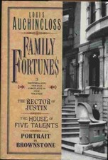 FAMILY FORTUNES: THE RECTOR OF JUSTIN/THE HOUSE OF FIVE By Louis Auchincloss VG+