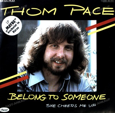 Thom Pace - Belong To Someone / She Cheers Me Up 7in (VG/VG) .