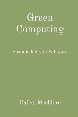 Green Computing: Sustainability in Software (Paperback or Softback)