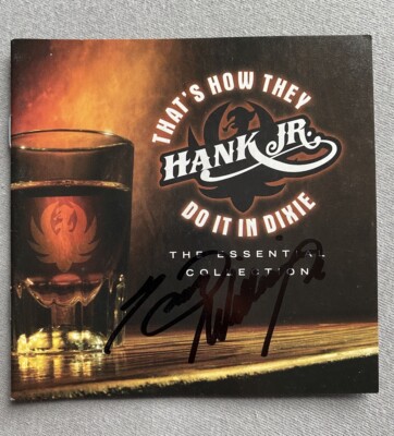 COUNTRY MUSIC HANK WILLIAMS JR AUTOGRAPH THATS HOW THEY DO IT IN DIXIE CD COVER