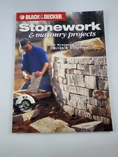 Black Decker Stonework & Masonry Projects: New Projects in Stone Brick Concrete