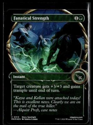 2024 MTG MKM Fanatical Strength C Foil #310