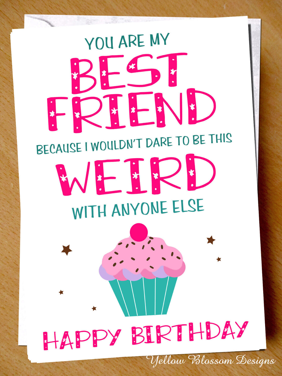 Happy Birthday To My Bestie Best Friend Funny Comical Card Cheeky ...