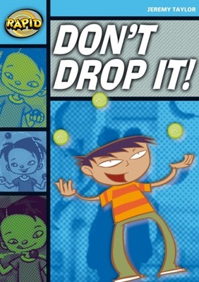 Rapid Reading Dont Drop It Stage 2 Level 2A by Jeremy Taylor PAPERBACK