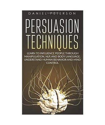 Persuasion Techniques, Daniel Peterson