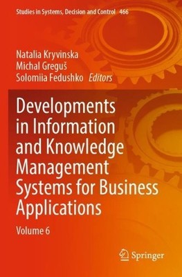 Developments in Information and Knowledge Management Systems ... - 9783031275081
