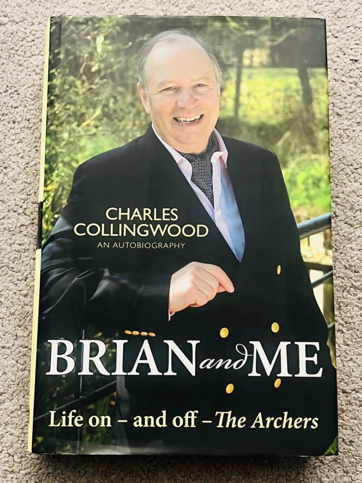 BRIAN AND ME by CHARLES COLLINGWOOD - signed by the author (SB4933)