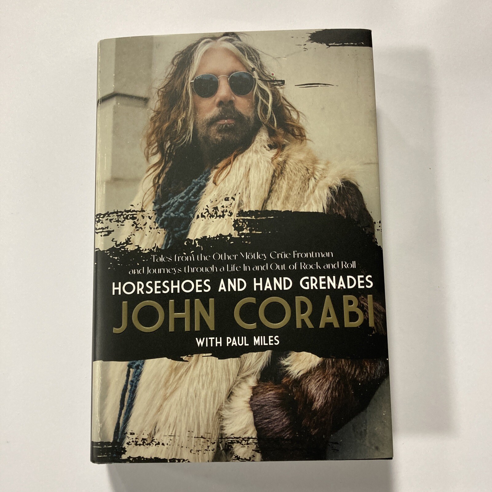 Horseshoes and Hand Grenades by John Corabi (HCDJ, 2022) SIGNED