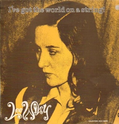 Lee Wiley Ive Got The World On A String! NEAR MINT Ember Vinyl LP