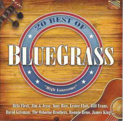 CD Bela Fleck / Jim & Jesse / Tony Rice a.o. 20 Best Of Bluegrass Arc Music