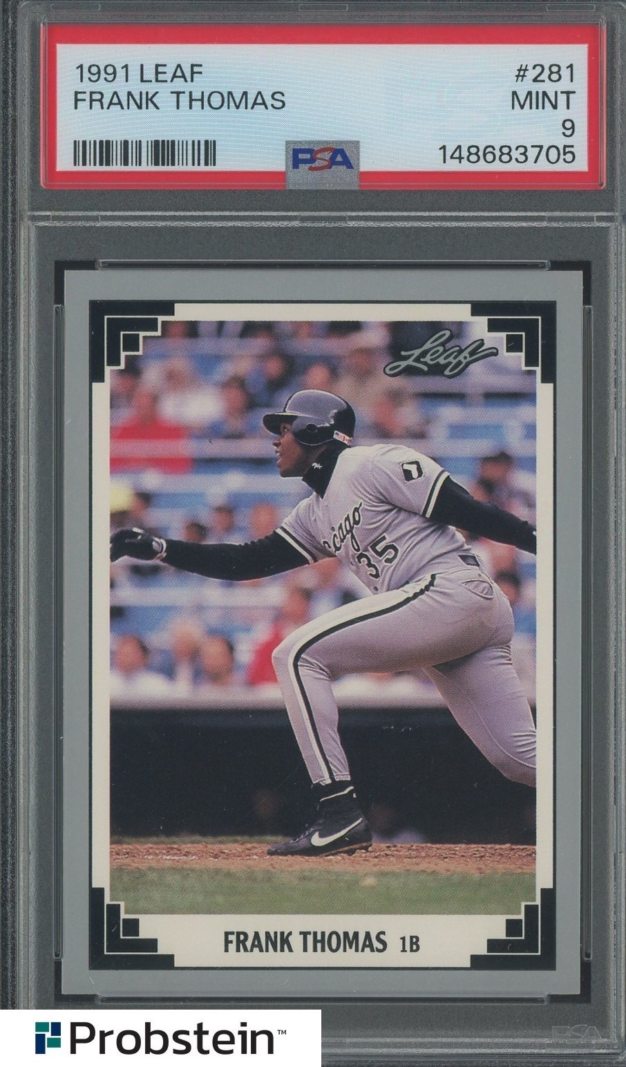 1991 Leaf #281 Frank Thomas Chicago White Sox HOF PSA 9 MINT