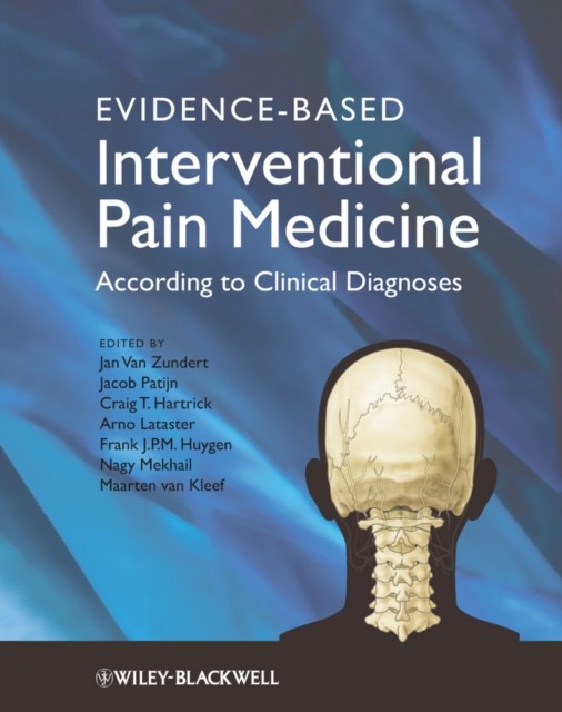 Evidence-Based Interventional Pain Medicine: According to Clinical Diagnoses... - Image 4