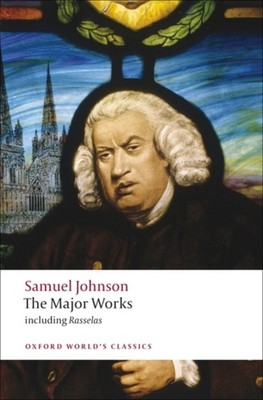 The Major Works by Samuel Johnson (Paperback Book)