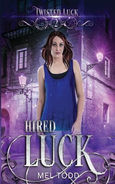 Thumbnail - Mel Todd Hired Luck (taschenbuch)