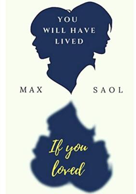 You will have lived if you loved by Saol  New 9780244948535 Fast Free Shipping-