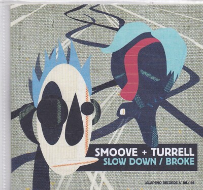 Smoove +Turrell-Slow Down Promo cd single