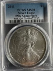 2011 American Silver Eagle - PCGS MS 70 - 25th Anniversary!