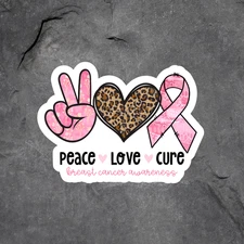Breast Cancer Awareness sticker vinyl decal Peace Love Cure Pink Ribbon Support