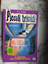 R.L. Stine Piccoli Brividi N.10 Il Fantasma Della Porta Accanto In Italiano