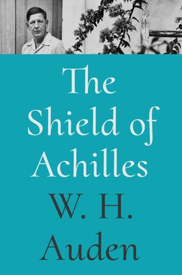 The Shield of Achilles | W. H. Auden | Buch | Einband - fest (Hardcover) | 2024
