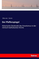 Der Pfaffenspiegel Otto Von Corvin