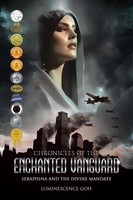 Luminescence Goh | Chronicles Of The Enchanted Vanguard | Taschenbuch | Englisch