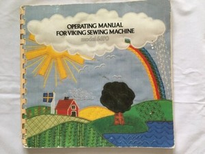 VIKING SEWING MACHINE  MODEL 6690 OPERATING MANUAL