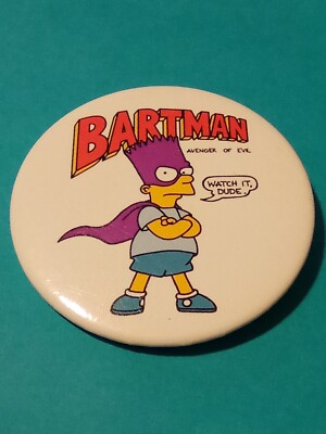 SIMPSONS BARTMAN WATCH IT DUDE LOGO BUTTON GREAT FOR ANY VINTAGE COLLECTION!