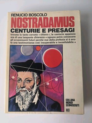 NOSTRADAMUS, Jahrhunderte und Omen-Renuccio Boscolo-Meb Ed.-1974 4. Aufl.
