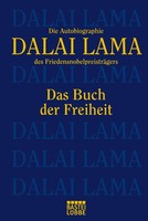 Das Buch Der Freiheit: Die Autobiographie Des FriedensnobelpreisträGers