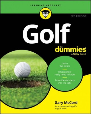Golf For Dummies, 5th Edition McCord Paperback John Wiley & Sons 9781394281053