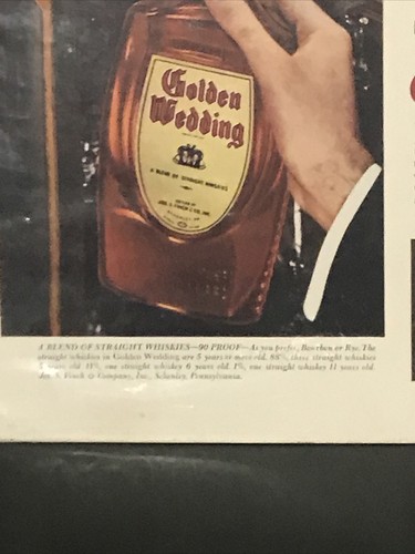 1942 Golden Wedding Whiskey Advertisement 10”X 14” Has No Peers for 50 Years - Picture 6 of 6
