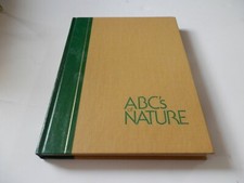 ABCs of Nature : A Family Answer Book by Reader's Digest Editors 1984, Hardcover
