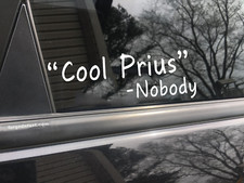 Cool Prius Car Decal Bumper Sticker Truck Decal Funny Car Decal