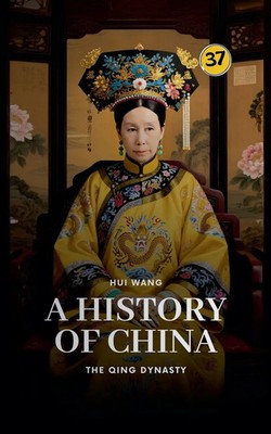 Hui Wang | The Qing Dynasty | Taschenbuch | Englisch (2025) | A History of China