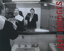 Jeff BRIDGES: Signed & Dated, PICTURES, First Edition, FINE, 1/1 HC Jeff BRIDGES: Signed & Dated, PICTURES, First Edition, FINE, 1/1 HC